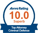 Avvo Rating 10.0 Superb Top Attorney Criminal Defense